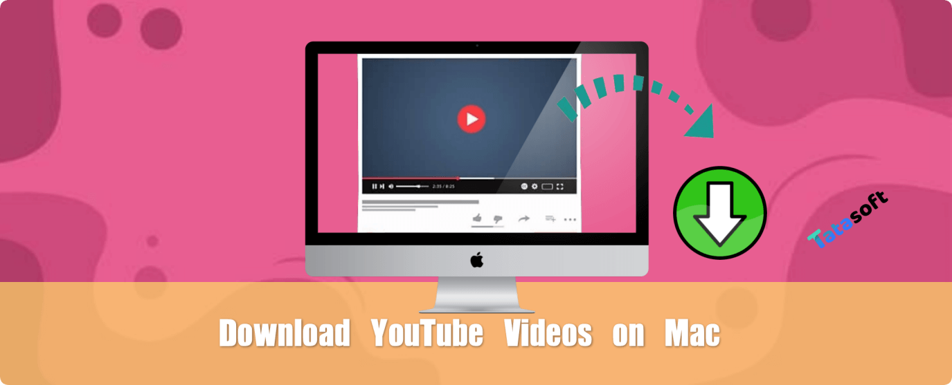 Download YouTube Videos on Mac
